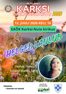 Karksi Kihelkonnapäevade lõpukontsert Helged laulud, Hedvig Hanson